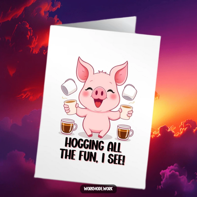 Funny Free Printable Birthday Card featuring a happy pink piglet expertly juggling multiple coffee cups with a focused grin.